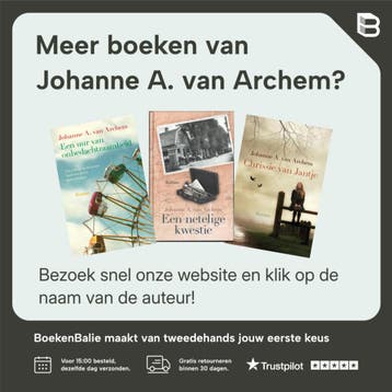 Erfenis van weleer - Johanne A. van Archem 9789059773776, Verzenden, Zo goed als nieuw, Johanne A. van Archem
