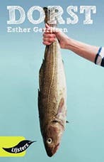 Esther Gerritsen, Dorst 9789001887193 Esther Gerritsen, Boeken, Verzenden, Gelezen, Esther Gerritsen