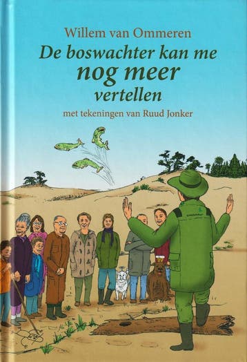 De boswachter kan me nog meer vertellen - J.W.A. van Ommeren, Boeken, Verzenden, Zo goed als nieuw, J.W.A. van Ommeren