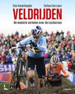 Veldrijden 9789401463386 Stijn Vanderhaeghe, Verzenden, Zo goed als nieuw, Stijn Vanderhaeghe