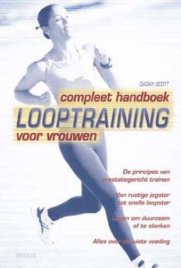 Compleet handboek looptraining voor vrouwen - D. Scott, Verzenden, Gelezen, D. Scott