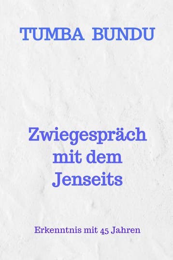 Zwiegespräch Mit Dem Jenseits | Tumba Bundu | Nieuw, Ophalen of Verzenden, Nieuw, Tumba Bundu