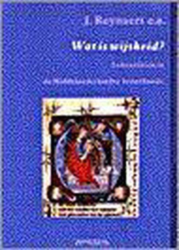 Wat is wijsheid? / Nederlandse literatuur en cultuur in de, Verzenden, Gelezen, Joris Reynaert