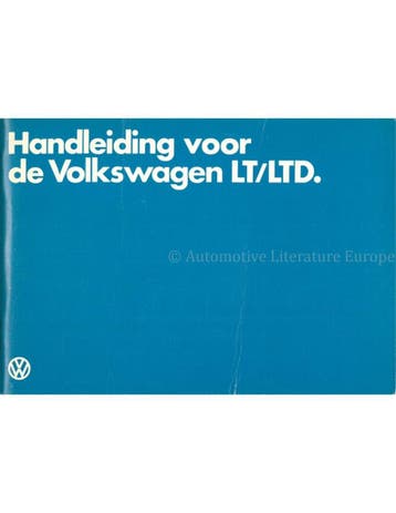 1981 VOLKSWAGEN LT | LTD INSTRUCTIEBOEKJE NEDERLANDS