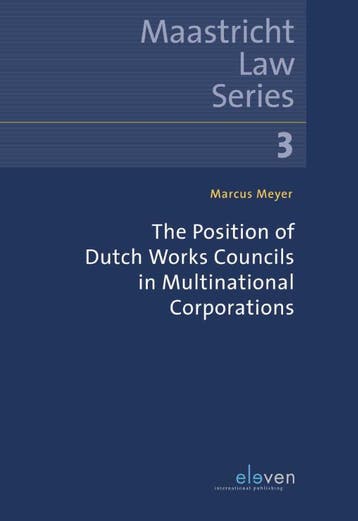 The Position of Dutch Works Councils in Multinational, Boeken, Verzenden, Zo goed als nieuw, Marcus Meyer