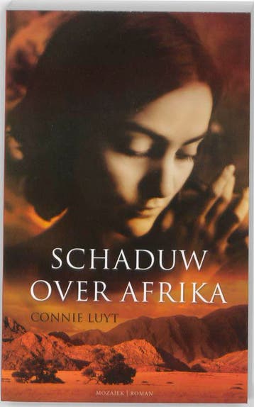 Schaduwen over Afrika - Connie Luyt 9789023993100, Verzenden, Gelezen, Connie Luyt