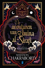 De avonturen van Amina Al-Sirafi / Amina al-Sirafi / 1, Verzenden, Zo goed als nieuw, Shannon Chakraborty