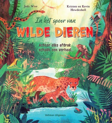 In Het Spoor Van Wilde Dieren | Judy Wise | Nieuw, Boeken, Ophalen of Verzenden, Nieuw, Judy Wise