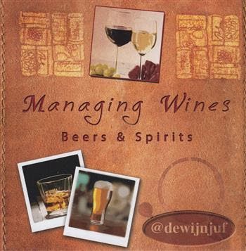 Managing Wines 9789074065368, Verzenden, Zo goed als nieuw