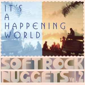 cd - Various - Its A Happening World: Soft Rock Nuggets..., Verzenden, Zo goed als nieuw