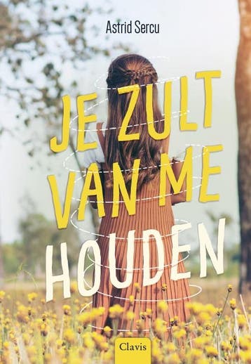 Je zult van me houden - Astrid Sercu 9789044835212, Verzenden, Gelezen, Astrid Sercu