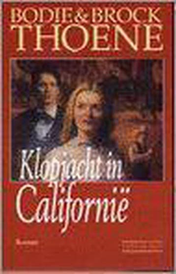 Klopjacht in Californië 9789043500654 Bodie Thoene, Boeken, Verzenden, Gelezen, Bodie Thoene