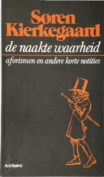 De naakte waarheid - Kierkegaard, Verzenden, Gelezen