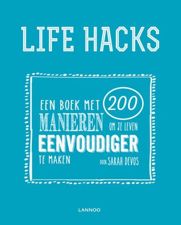 Life hacks (9789401425353, Sarah Devos), Verzenden, Nieuw