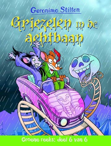 Griezelen in de achtbaan / Groene Reeks / 6 9789085923442, Boeken, Verzenden, Gelezen, Geronimo Stilton