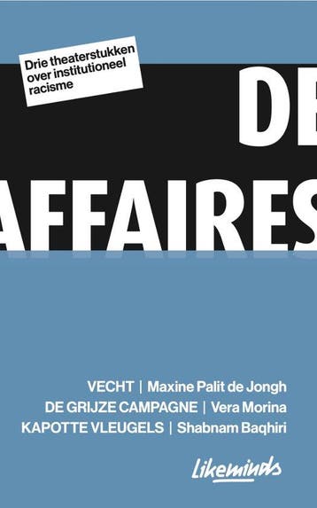 De Affaires - theaterteksten - Maxine Palit de Jongh, Verzenden, Gelezen, Maxine Palit de Jongh