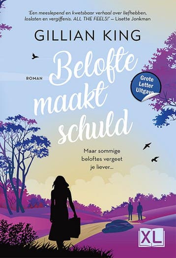 Belofte maakt schuld / XL / 4243 9789036442435 Gillian King, Boeken, Verzenden, Gelezen, Gillian King