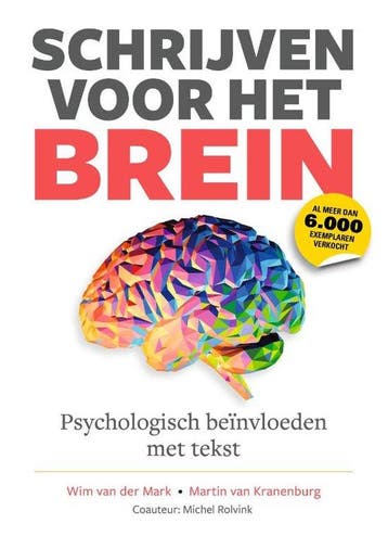 9789090366111 Schrijven voor het Brein | Tweedehands, Verzenden, Zo goed als nieuw, Wim van der Mark