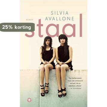 Staal - Silvia Avallone 9789023466437, Boeken, Verzenden, Gelezen, Silvia Avallone