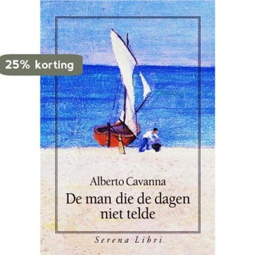De man die de dagen niet telde - Alberto Cavanna, Verzenden, Zo goed als nieuw, Alberto Cavanna
