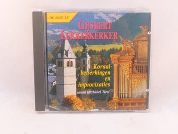 Gijsbert Lekkerkerker - Koraalbewerkingen en improvisaties, Ophalen of Verzenden, Zo goed als nieuw