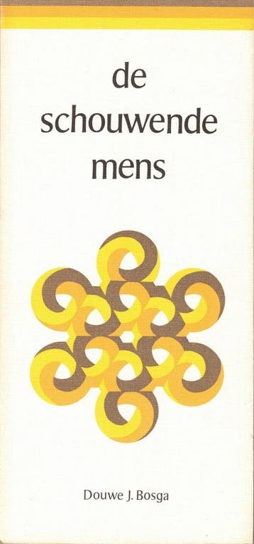 De schouwende mens / Ankertjes / 106 - D.J. Bosga, Verzenden, Gelezen, D.J. Bosga