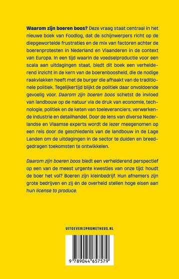 Daarom zijn boeren boos 9789044657579 Dick Veerman, Boeken, Verzenden, Zo goed als nieuw, Dick Veerman