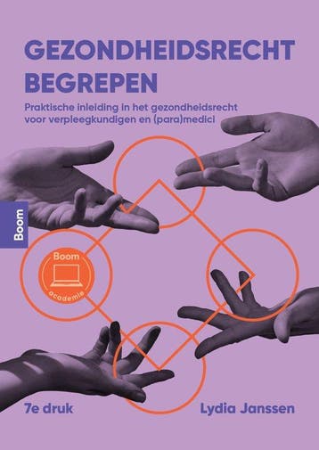9789024470037 Gezondheidsrecht begrepen | Tweedehands, Verzenden, Zo goed als nieuw, Lydia Janssen