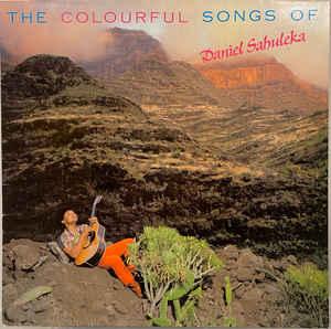 LP gebruikt - Daniel Sahuleka - The Colourful Songs Of Da..., Verzenden, Zo goed als nieuw, Overige formaten