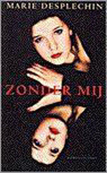 Zonder mij, Ophalen of Verzenden, Nieuw