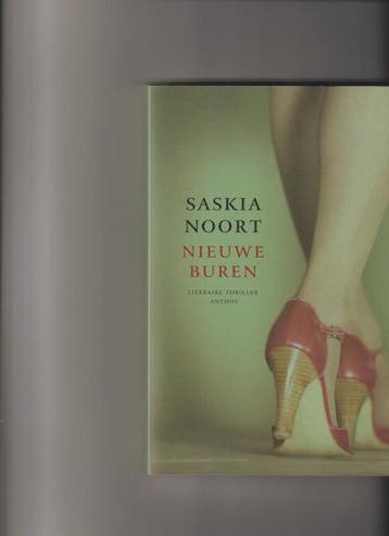 Nieuwe Buren - Saskia Noort 9789085641858, Verzenden, Gelezen, Saskia Noort