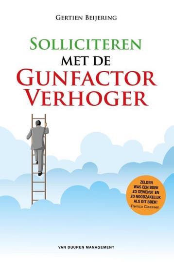 Solliciteren met de GunfactorVerhoger - Gertien Beijering, Verzenden, Gelezen, Gertien Beijering