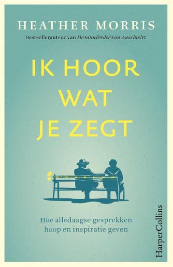 Ik hoor wat je zegt - Heather Morris 9789402708165, Boeken, Verzenden, Zo goed als nieuw, Heather Morris