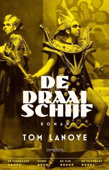 De draaischijf - Tom Lanoye 9789044654837, Verzenden, Gelezen, Tom Lanoye