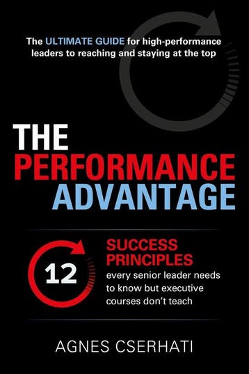 The Performance Advantage - Agnes Cserhati 9781915483317, Verzenden, Zo goed als nieuw, Agnes Cserhati