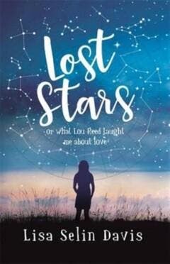 Lost Stars or What Lou Reed Taught Me About Love, Verzenden, Gelezen, Lisa Selin Davis