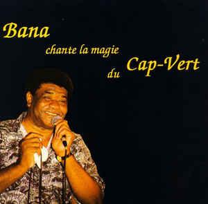 cd - Bana - Bana Chante La Magie Du Cap-Vert, Verzenden, Zo goed als nieuw