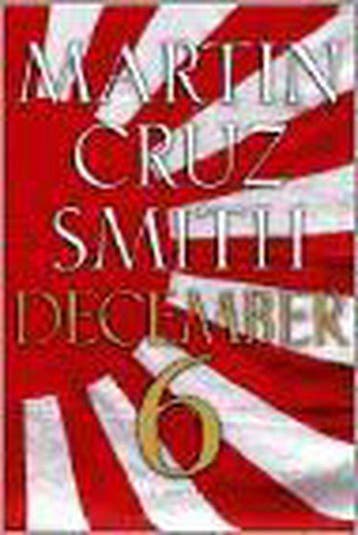 December 6 - Martin Cruz Smith 9780684872537, Boeken, Verzenden, Gelezen, Martin Cruz Smith
