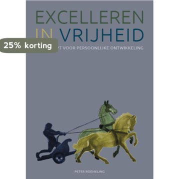 Excelleren in vrijheid - Peter Roemeling 9789081216302, Verzenden, Gelezen, Peter Roemeling