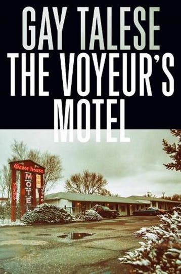 The Voyeurs Motel | 9781611855326 | Gay Talese, Ophalen of Verzenden, Zo goed als nieuw, Gay Talese