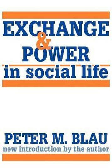 9780887386282 Exchange and Power in Social Life, Verzenden, Zo goed als nieuw, Peter M. Blau