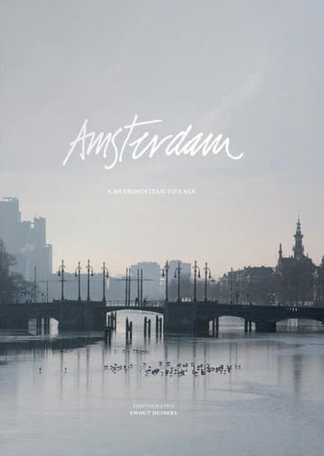 Amsterdam, a metropolitan village 9789089895745, Verzenden, Gelezen