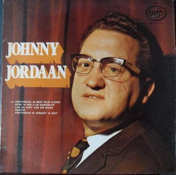 Johnny Jordaan (Jofel Mokum), Gebruikt