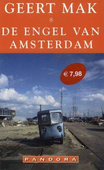 De engel van Amsterdam - Geert Mak 9789046702529, Verzenden, Gelezen, Geert Mak