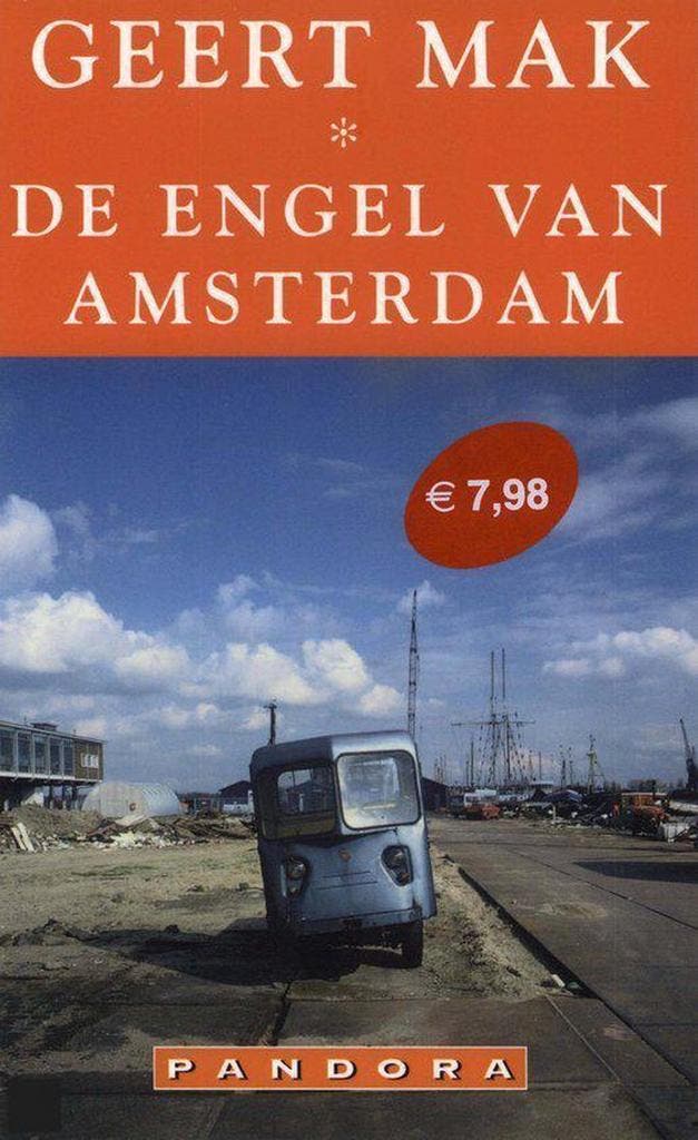 De engel van Amsterdam - Geert Mak 9789046702529, Boeken, Romans, Gelezen, Verzenden