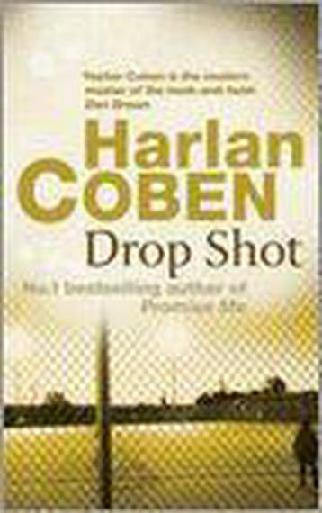 Drop Shot - Harlan Coben 9780752849140, Verzenden, Zo goed als nieuw, Harlan Coben