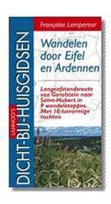 Wandelen door Eifel en Ardennen / Dicht-bij-huisgidsen, Boeken, Verzenden, Gelezen, F. Lempereur