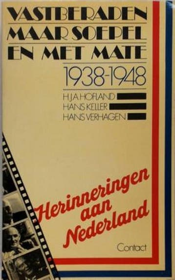 Vastberaden maar soepel en met mate - Hofland 9789025420376, Verzenden, Gelezen, Hofland