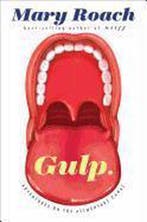 Gulp 9780393081572 Mary Roach, Verzenden, Zo goed als nieuw, Mary Roach