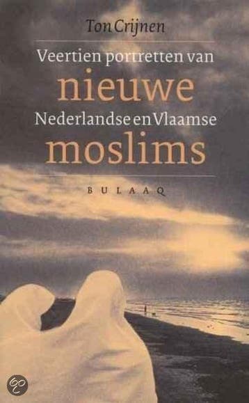 Nieuwe moslims. 14 portretten... - T. Crijnen 9789054600572, Verzenden, Gelezen, T. Crijnen